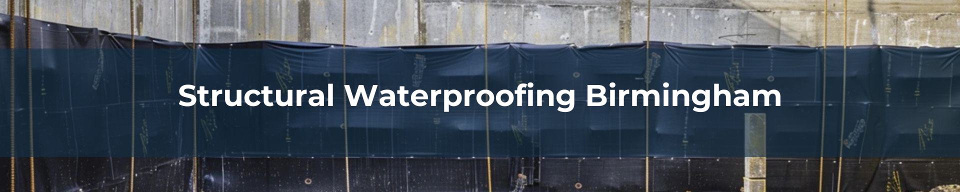 structural-waterproofing-Birmingham