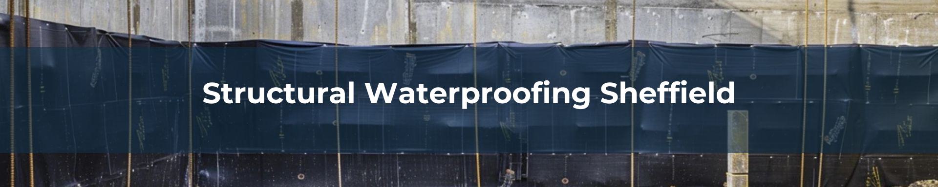 structural-waterproofing-Sheffield